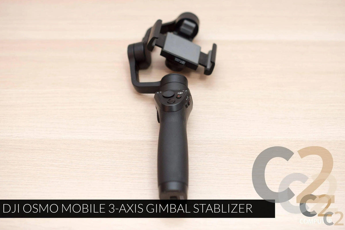 （特價）DJI OSMO MOBILE 3-AXIS GIMBAL STABLIZER 95%NEW - C2 Computer