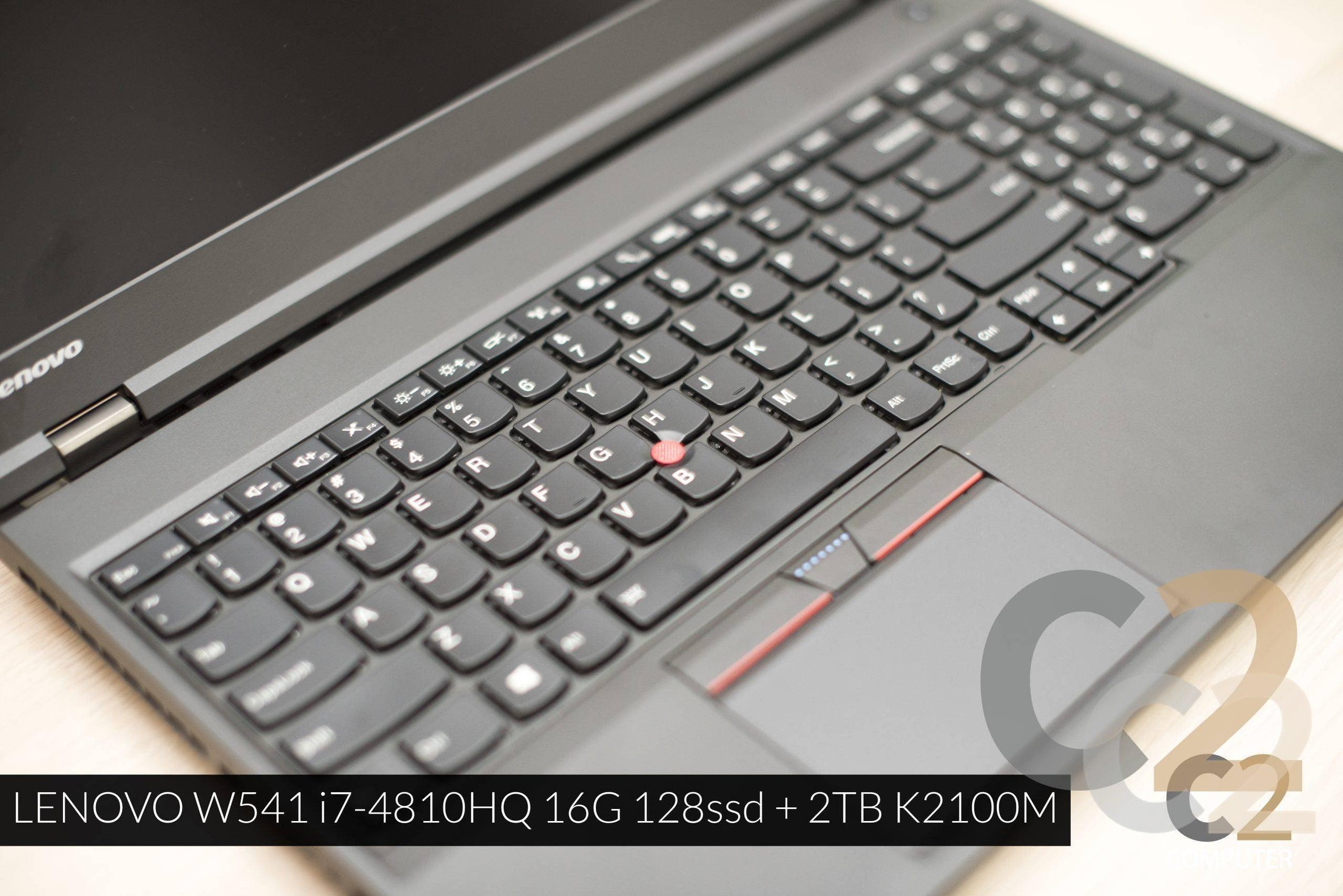 （特價一台）Lenovo ThinkPad W541 15.6inch ,i7-4810MQ,16G,128G SSD + 1TB,K1100M 2G移動工作站（二手） 95%NEW - C2 Computer